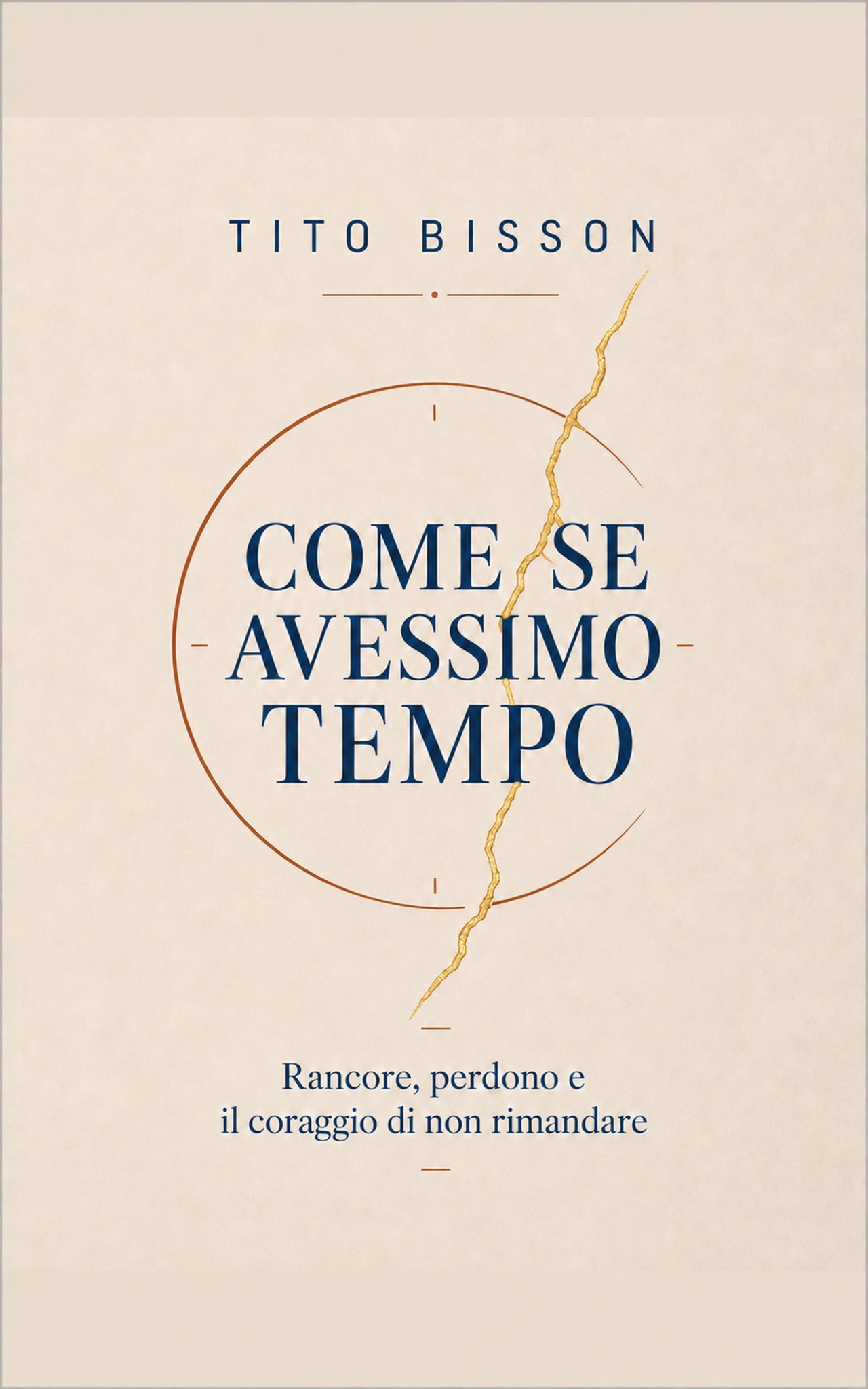 Copertina del libro Come se avessimo tempo di Tito Bisson